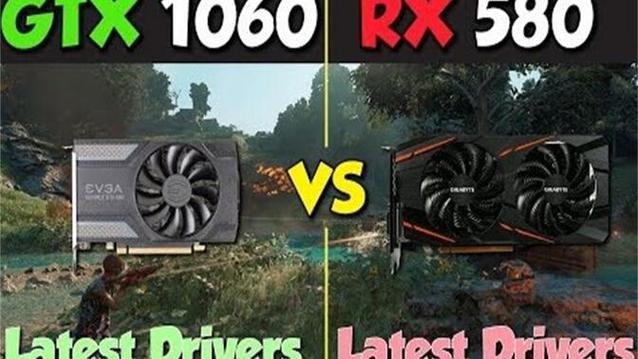 RX580与GTX系列显卡对比：性能究竟谁更胜一筹？  第4张
